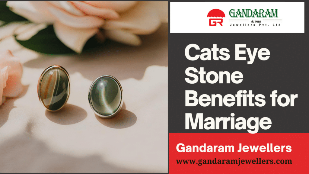 Cats Eye Stone Benefits for Marriage