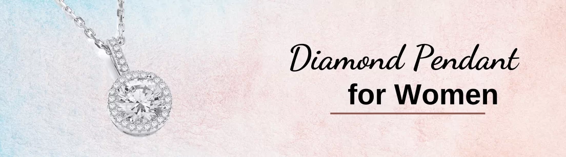 Diamond Pendant for Women